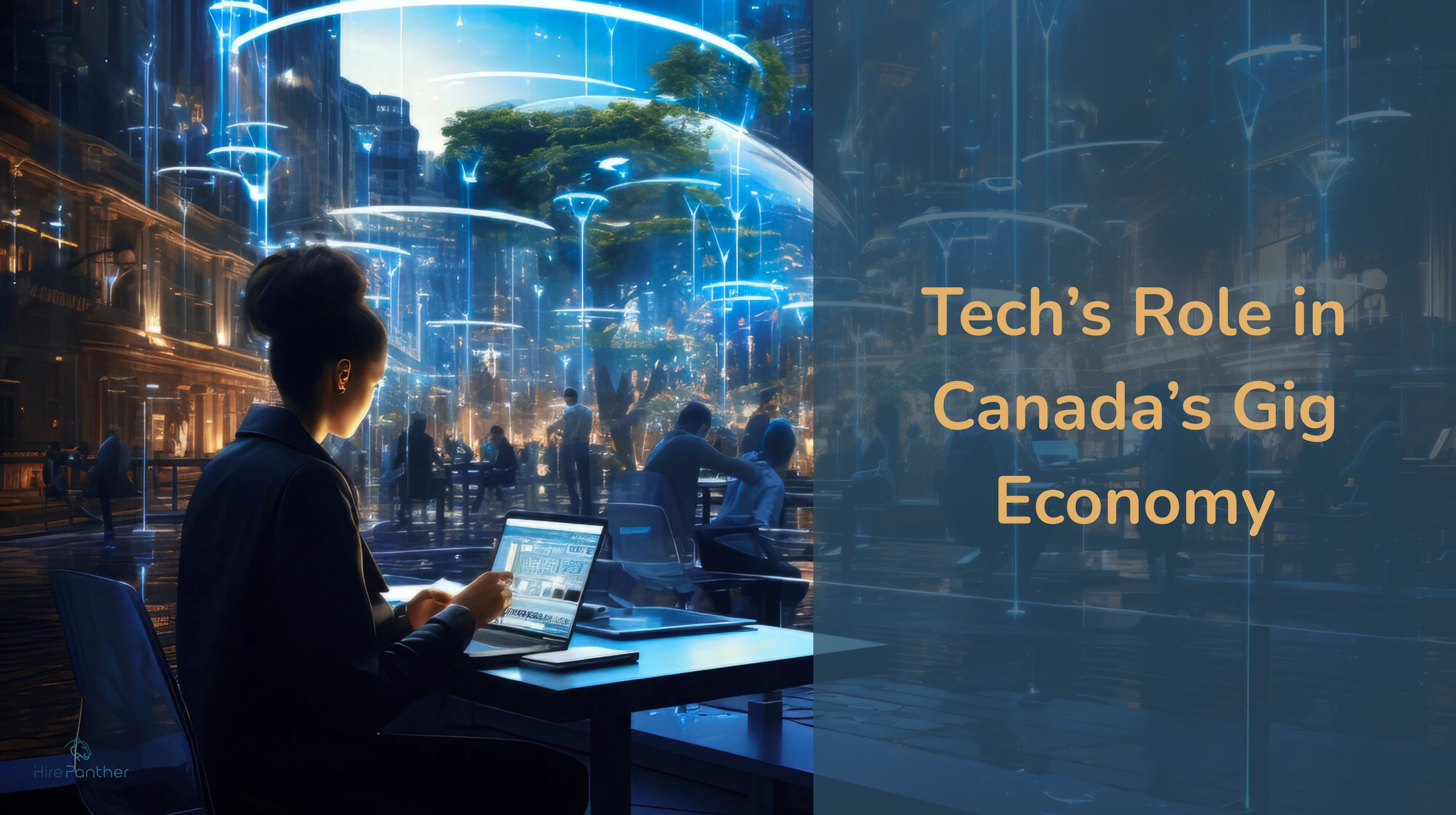 The Impact of Technology on Canada’s Gig Workforce